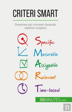 Bertrand.pt - Criteri Smart : Diventare Più Vincenti Fissando Obiettivi Migliori
