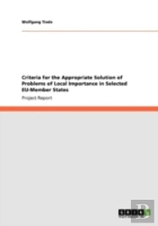 Criteria For The Appropriate Solution Of Problems Of Local Importance In Selected Eu-Member States