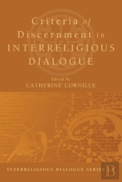 Criteria Of Discernment In Interreligious Dialogue