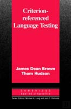 Bertrand.pt - Criterion-Referenced Language Testing