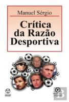 Crítica da Razão Desportiva