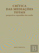 Crítica das Mediações Totais