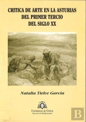 Crítica De Arte En La Asturias Del Primer Tercio Del Siglo Xx