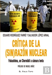 Crítica De La (Sin) Razón Nuclear