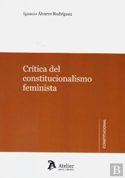 Bertrand.pt - Crítica Del Constitucionalismo Feminista