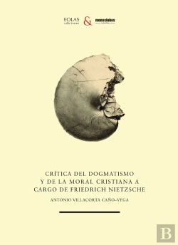 Bertrand.pt - Critica Del Dogmatismo Y De La Moral Cristiana A Cargo De Fr