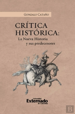 Bertrand.pt - Crítica Histórica: La Nueva Historia Y Sus Precedentes