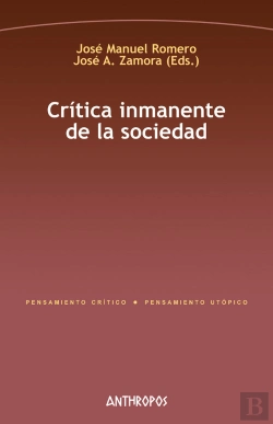 Bertrand.pt - Critica Inmanente De La Sociedad