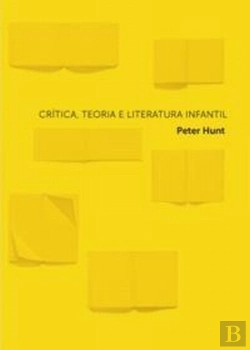 Bertrand.pt - Crítica, Teoria e Literatura Infantil