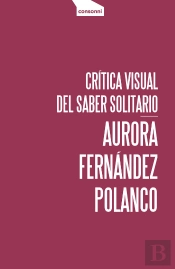 Crítica Visual Del Saber Solitario