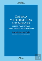 Critica Y Literaturas Hispánicas Entre Dos Siglos