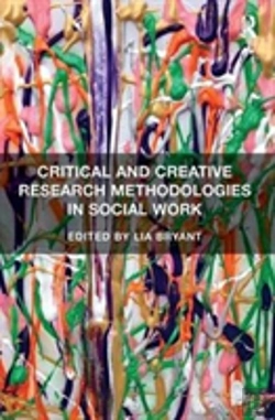 Bertrand.pt - Critical And Creative Research Methodologies In Social Work