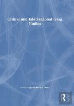 Critical And Intersectional Gang Studies