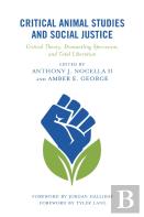 Critical Animal Studies And Social Justice