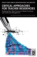 Critical Approaches For Teacher Residencies