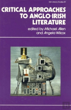 Bertrand.pt - Critical Approaches To Anglo-Irish Literature