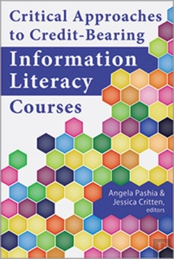 Bertrand.pt - Critical Approaches To Credit-Bearing Information Literacy Courses