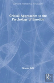 Critical Approaches To The Psychology Of Emotion