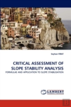 Bertrand.pt - Critical Assessment Of Slope Stability Analysis