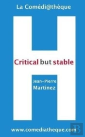 Critical But Stable