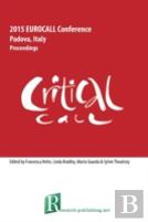 Critical Call - Proceedings Of The 2015 Eurocall Conference, Padova, Italy