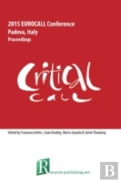 Critical Call - Proceedings Of The 2015 Eurocall Conference, Padova, Italy