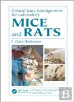 Critical Care Management For Laboratory Mice And Rats