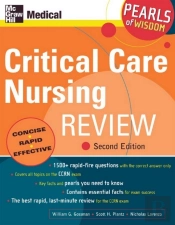 Critical Care Nursing Review: Pearls Of Wisdom, Second Edition