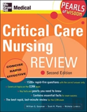 Critical Care Nursing Review: Pearls Of Wisdom, Second Edition