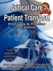 Critical Care Patient Transport, Principles And Practice