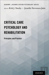 Critical Care Psychology And Rehabilitation