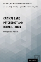 Critical Care Psychology And Rehabilitation