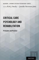Critical Care Psychology And Rehabilitation