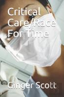 Critical Care/Race For Time
