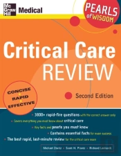 Critical Care Review: Pearls Of Wisdom, Second Edition