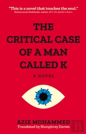 Critical Case Of A Man Called K