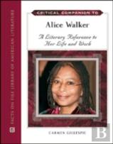 Critical Companion To Alice Walker