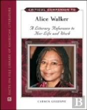 Critical Companion To Alice Walker