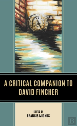 Bertrand.pt - Critical Companion To David Fincher