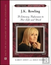 Critical Companion To J.K. Rowling