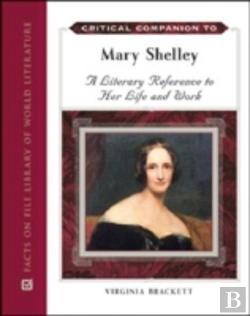 Bertrand.pt - Critical Companion To Mary Shelley