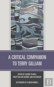 Critical Companion To Terry Gilliam