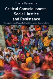 Critical Consciousness, Social Justice And Resistance