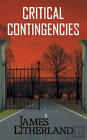 Critical Contingencies (Slowpocalypse, Book 1)