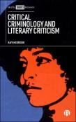 Critical Criminology And Literary Criticism