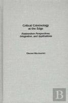 Critical Criminology At The Edge