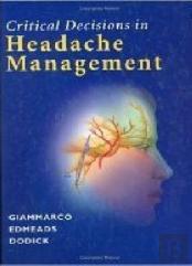 Critical Decisions In Headache Management