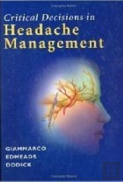 Critical Decisions In Headache Management