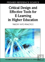 Critical Design And Effective Tools For E-Learning In Higher Education