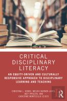 Critical Disciplinary Literacy